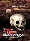 Dem Bones Revenge